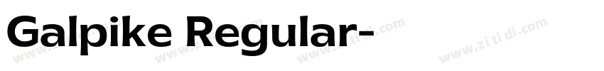 Galpike Regular字体转换